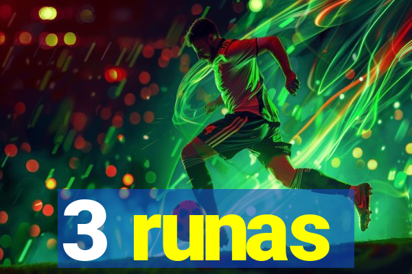 3 runas